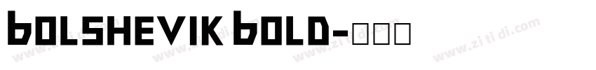 Bolshevik Bold字体转换